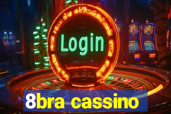 8bra cassino